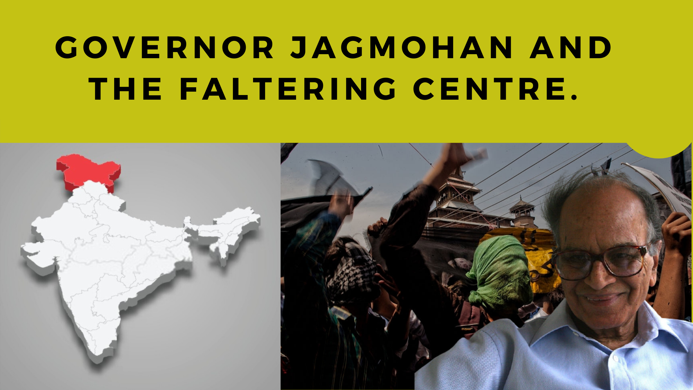 Failures of Governor Jagmohan Malhotra